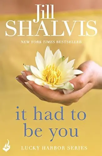 Produktbild: It Had to Be You: The rom-com you'll want to read in one go! (Lucky Harbor)