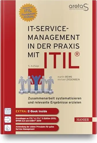 Produktbild: IT-Service-Management in der Praxis mit ITIL®: Zusammenarbeit systematisieren und relevante Ergebnisse erzielen