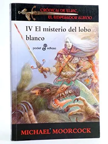 Produktbild: Iv El Misterio Del Lobo Blanco: Crónicas del Elric, el emperador albino (POCKET, Band 419)