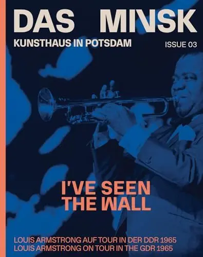 Produktbild: I’ve Seen the Wall: Louis Armstrong auf Tour in der DDR 1965