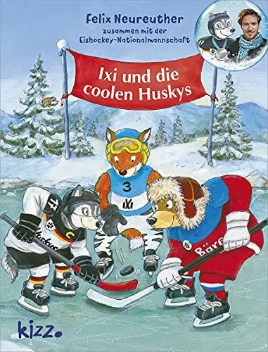 Produktbild: Ixi und die coolen Huskys: Zusammen mit der Eishockey-Nationalmannschaft