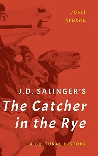Produktbild: J. D. Salinger's The Catcher in the Rye: A Cultural History
