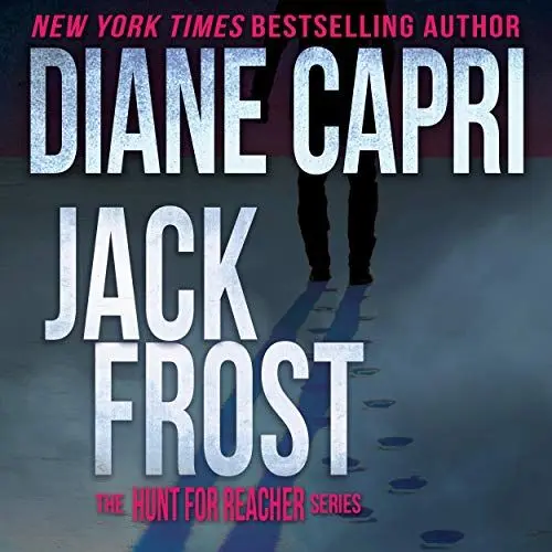 Produktbild: Jack Frost: Hunting Lee Child’s Jack Reacher (The Hunt for Jack Reacher Series, Book 14)
