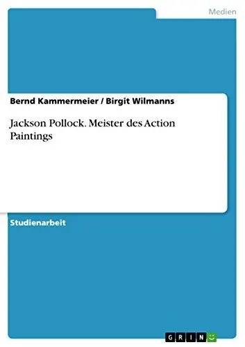 Produktbild: Jackson Pollock. Meister des Action Paintings