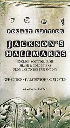 Produktbild: Jackson’s Hallmarks, Pocket Edition: English Scottish Irish Silver & Gold Marks From 1300 to the Present Day