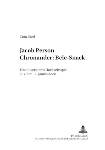 Produktbild: Jacob Person Chronander: Bele-Snack: Ein universitäres Hochzeitsspiel aus dem 17. Jahrhundert (Finnische Beiträge zur Germanistik, Band 2)