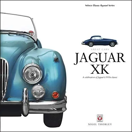 Produktbild: Jaguar XK: A Celebration of Jaguar's 1950s Classic (Great Cars)
