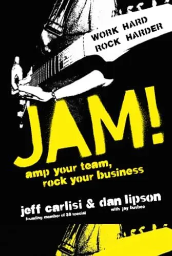 Produktbild: Jam! Amp Your Team, Rock Your Business