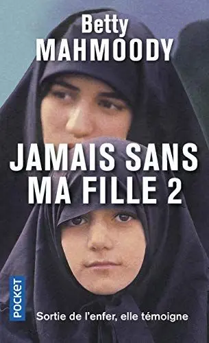 Produktbild: Jamais sans ma fille, tome 2 : Pour l'amour d'un enfant
