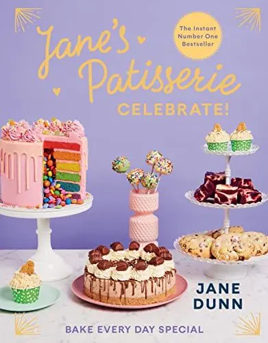 Produktbild: Jane’s Patisserie Celebrate!: Bake every day special. THE NO.1 SUNDAY TIMES BESTSELLER