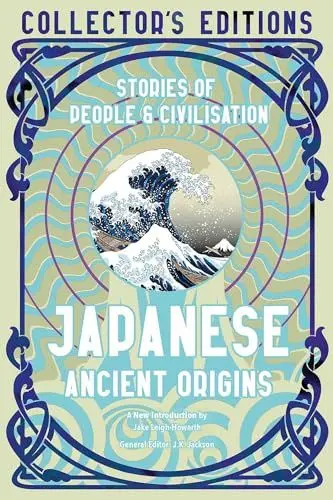 Produktbild: Japanese Ancient Origins: Stories of People & Civilization (Flame Tree Collector's Editions)