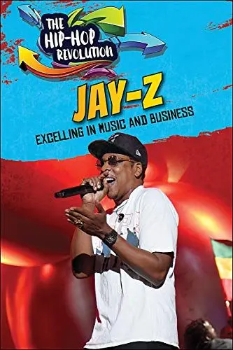 Produktbild: Jay-Z: Excelling in Music and Business (The Hip-Hop Revolution)
