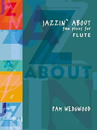 Produktbild: Jazzin' About: Fun Pieces for Flute (Faber Edition: Jazzin' About)