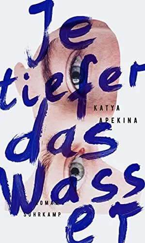 Produktbild: Je tiefer das Wasser: Roman