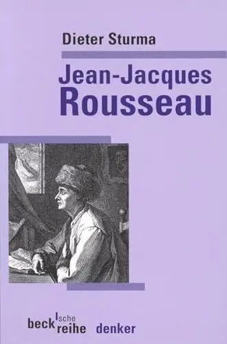 Produktbild: Jean-Jacques Rousseau (Beck'sche Reihe)