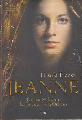 Produktbild: Jeanne: Das kurze Leben der Jungfrau von Orléans