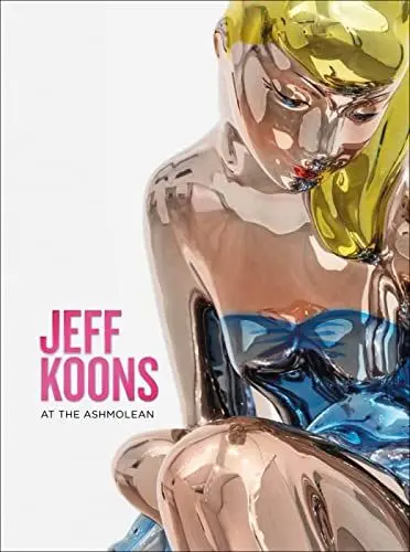 Produktbild: Jeff Koons: At the Ashmolean
