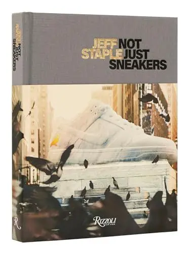 Produktbild: Jeff Staple: Not Just Sneakers