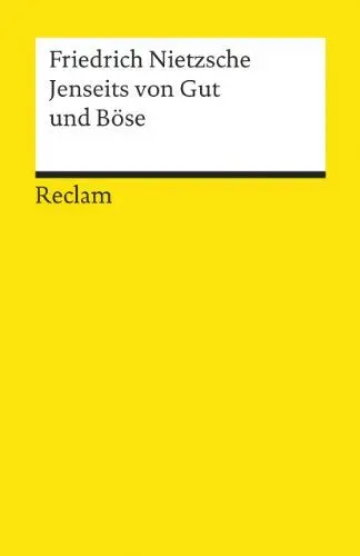 Produktbild: Jenseits von Gut und Böse: Vorspiel einer Philosophie der Zukunft (Reclams Universal-Bibliothek)