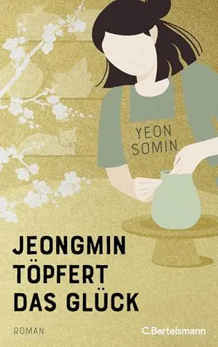 Produktbild: Jeongmin töpfert das Glück: Roman