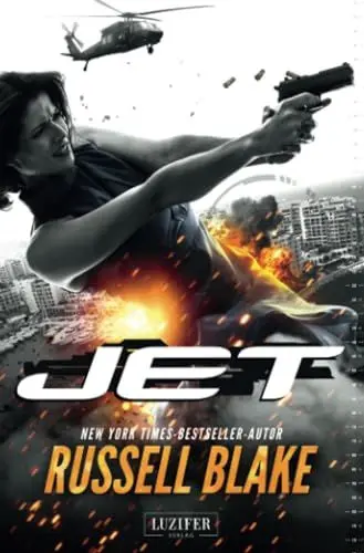 Produktbild: JET: Thriller von New York Times Bestseller Autor Russell Blake: Thriller - internationaler Bestseller