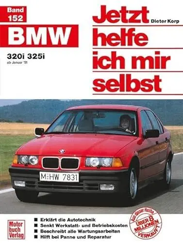 Produktbild: Jetzt helfe ich mir selbst, Band 152: BMW 320i/325i ab Januar 91