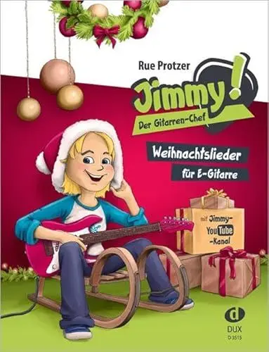 Produktbild: Jimmy! Der Gitarren-Chef - Weihnachtslieder: Weihnachtslieder für E-Gitarre: Weihnachtslieder für E-Gitarre