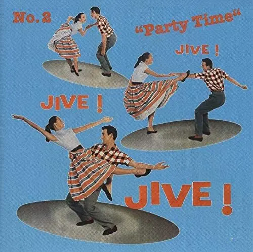 Produktbild: Jive Jive Jive Vol.2 - Party Time