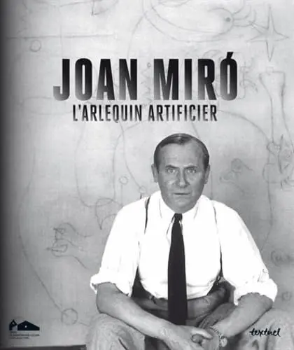 Produktbild: Joan Mirò, l'arlequin artificier