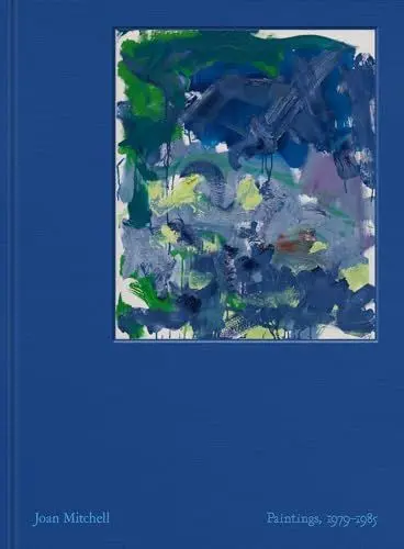 Produktbild: Joan Mitchell - Paintings: 1979-1985