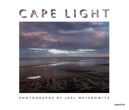 Produktbild: Joel Meyerowitz: Cape Light: Photographs by Joel Meyerowitz