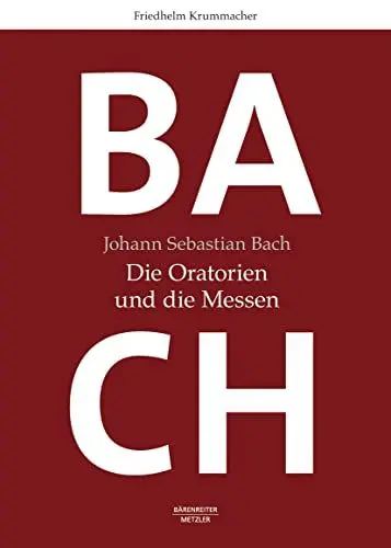 Produktbild: Johann Sebastian Bach: Die Oratorien und die Messen
