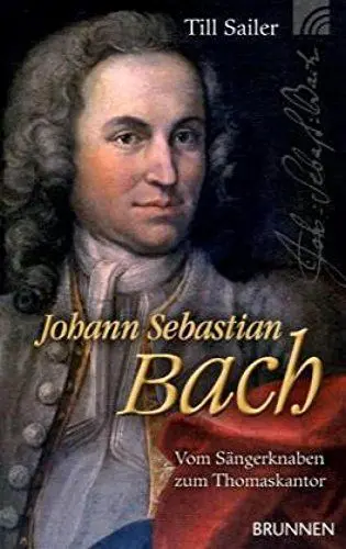 Produktbild: Johann Sebastian Bach: Vom Sängerknaben zum Thomaskantor