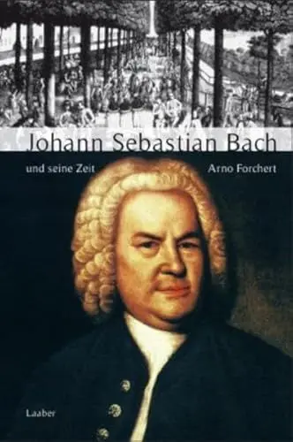 Produktbild: Johann Sebastian Bach und seine Zeit. 2000.