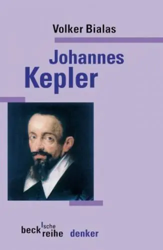 Produktbild: Johannes Kepler (Beck'sche Reihe)