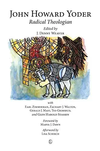Produktbild: John Howard Yoder: Radical Theologian
