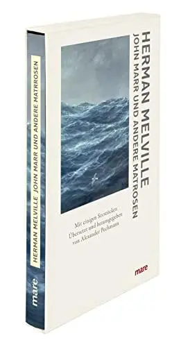 Produktbild: John Marr und andere Matrosen: Mit einigen Seestücken (mare-Klassiker klein)