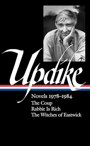Produktbild: John Updike: Novels 1978-1984 (LOA #339): The Coup / Rabbit Is Rich / The Witches of Eastwick (The Library of America, 339, Band 339)