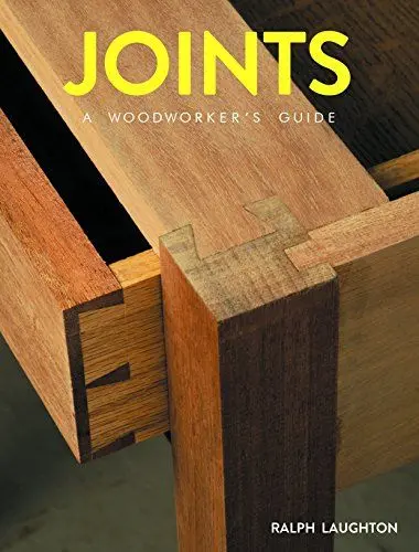 Produktbild: Joints: A Woodworker's Guide