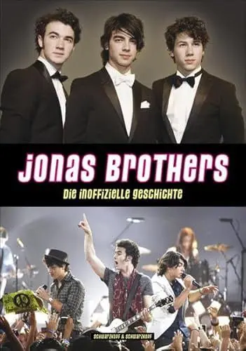 Produktbild: JONAS BROTHERS: Die inoffizielle Geschichte