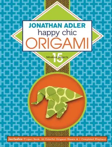 Produktbild: Jonathan Adler Happy Chic Origami: 15 Fabulous Projects
