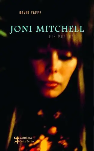 Produktbild: Joni Mitchell - Ein Porträt: Ungekürzte Ausgabe