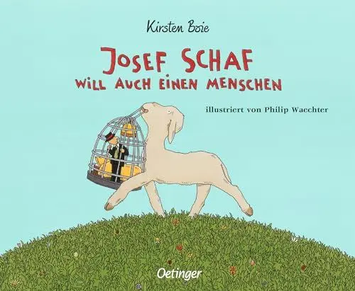 Produktbild: Josef Schaf will auch einen Menschen: Warmherziger und witziger Bilderbuch-Klassiker über Haustiere für Kinder ab 4 Jahren