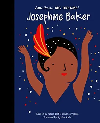 Produktbild: Josephine Baker: 16 (Little People, Big Dreams)