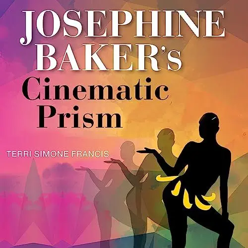 Produktbild: Josephine Baker's Cinematic Prism