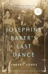 Produktbild: Josephine Baker's Last Dance: A Novel