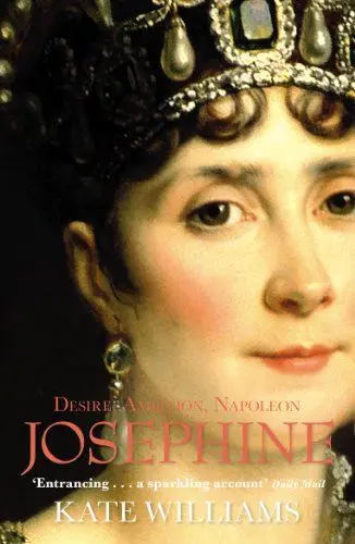 Produktbild: Josephine: Desire, Ambition, Napoleon