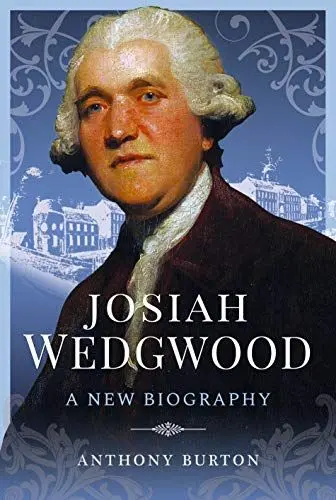 Produktbild: Josiah Wedgwood: A New Biography