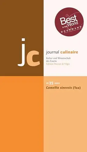 Produktbild: journal culinaire. Kultur und Wissenschaft des Essens: No. 35: Camellia Sinensis (Tee)