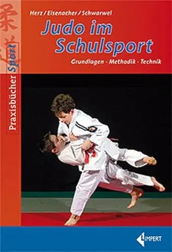 Produktbild: Judo im Schulsport: Grundlagen-Methodik-Technik